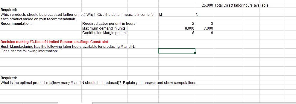  I need help, which products should be processed further or not?