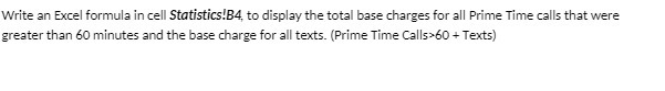 base charges for all Prime Time calls that were greater than 60