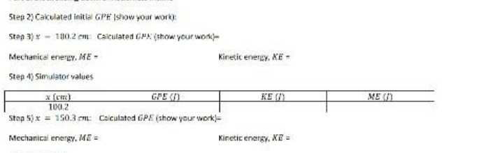- 1010.2 cm: Calculated CPK (show your work) Mechanical energy. ME -