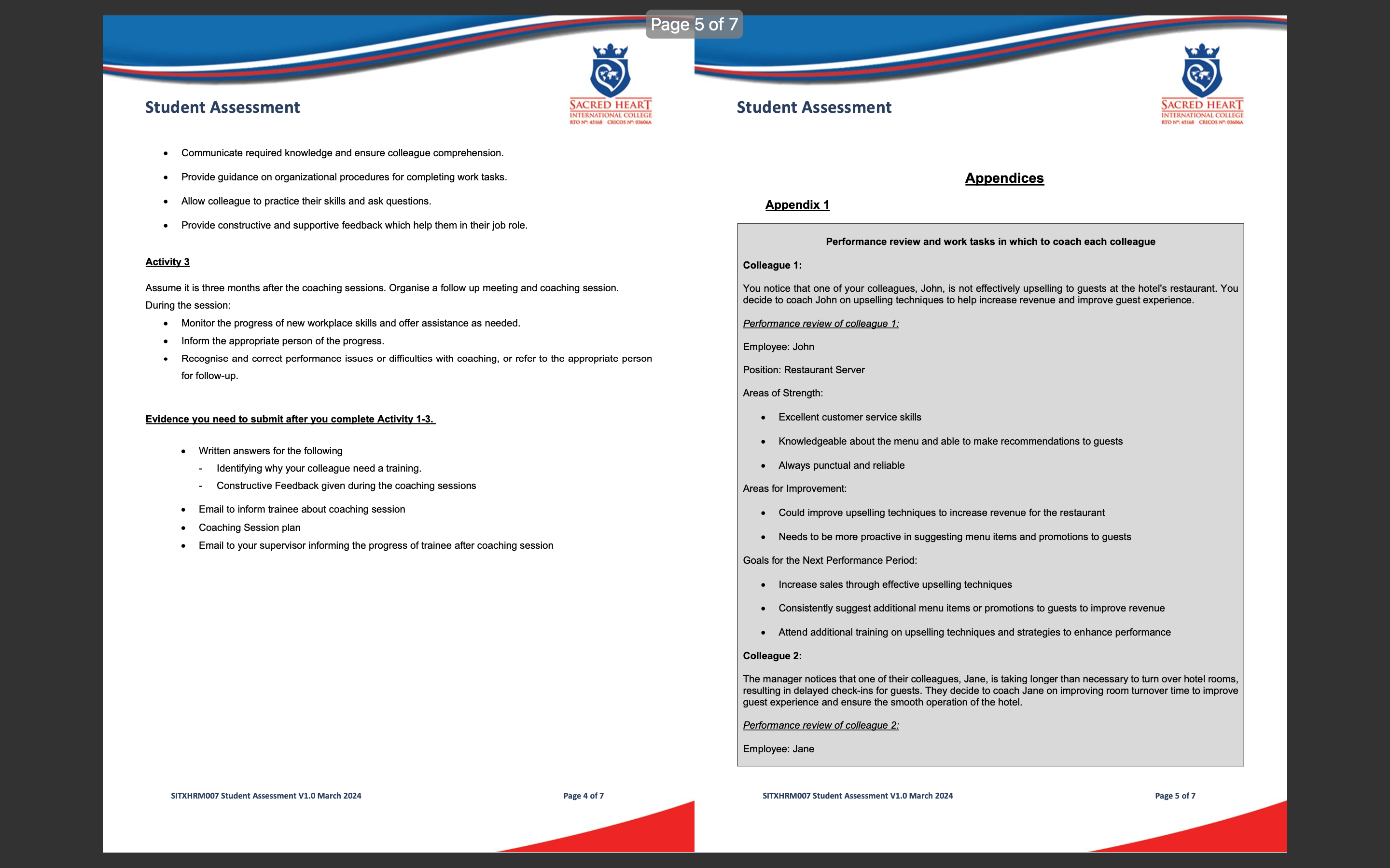 up for the purposes of assessment and two (2) colleagues that you