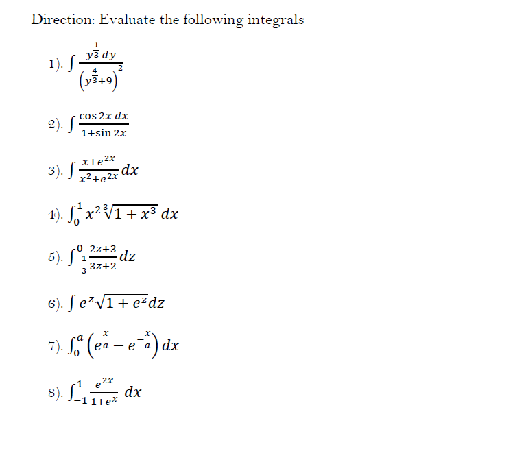 answer with complete solution Direction: Evaluate the following integrals 1 1).