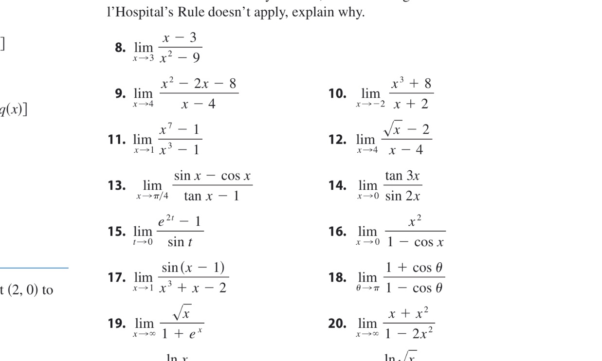 l'Hospital's Rule doesn't apply, explain why. q(x)] -1 t (2, 0) to