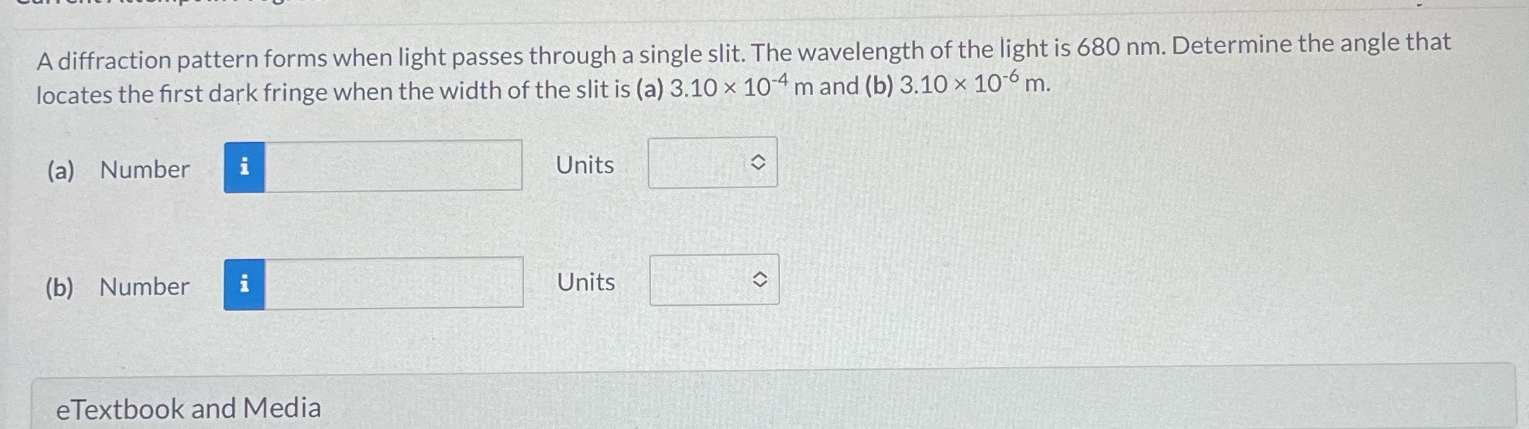 The wavelength of the light is 680 nm. Determine the angle that