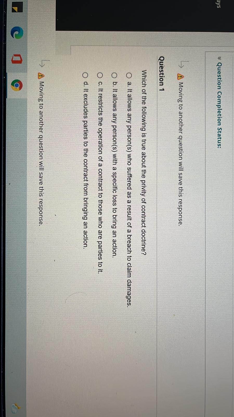  Question Completion Status: > A Moving to another question will save