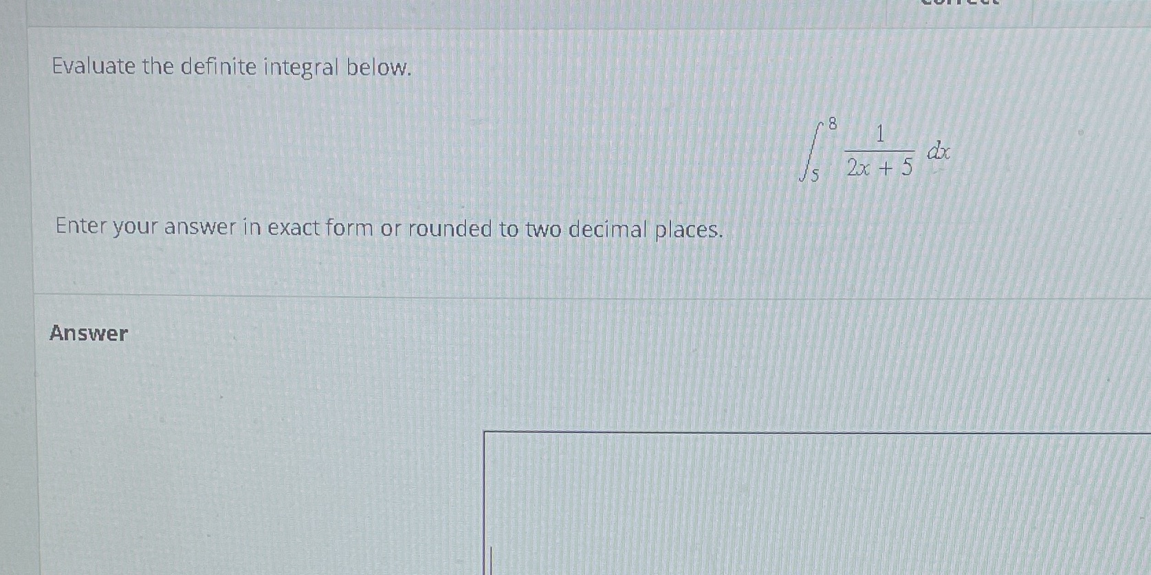 answer in exact form or rounded to two decimal places