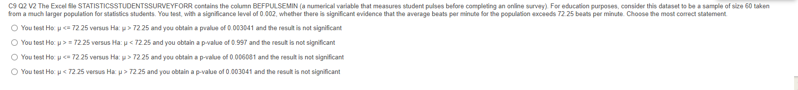 numerical variable that measures student pulses before completing an online survey). For