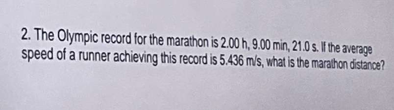 keyboard writingThank u 2. The Olympic record for the marathon is 2.00