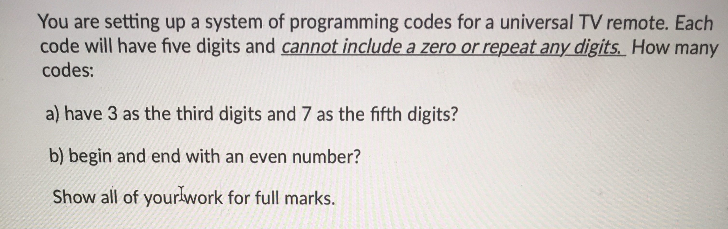 You are setting up a system of programming codes for a