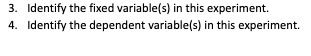 variable(s) in this experiment.