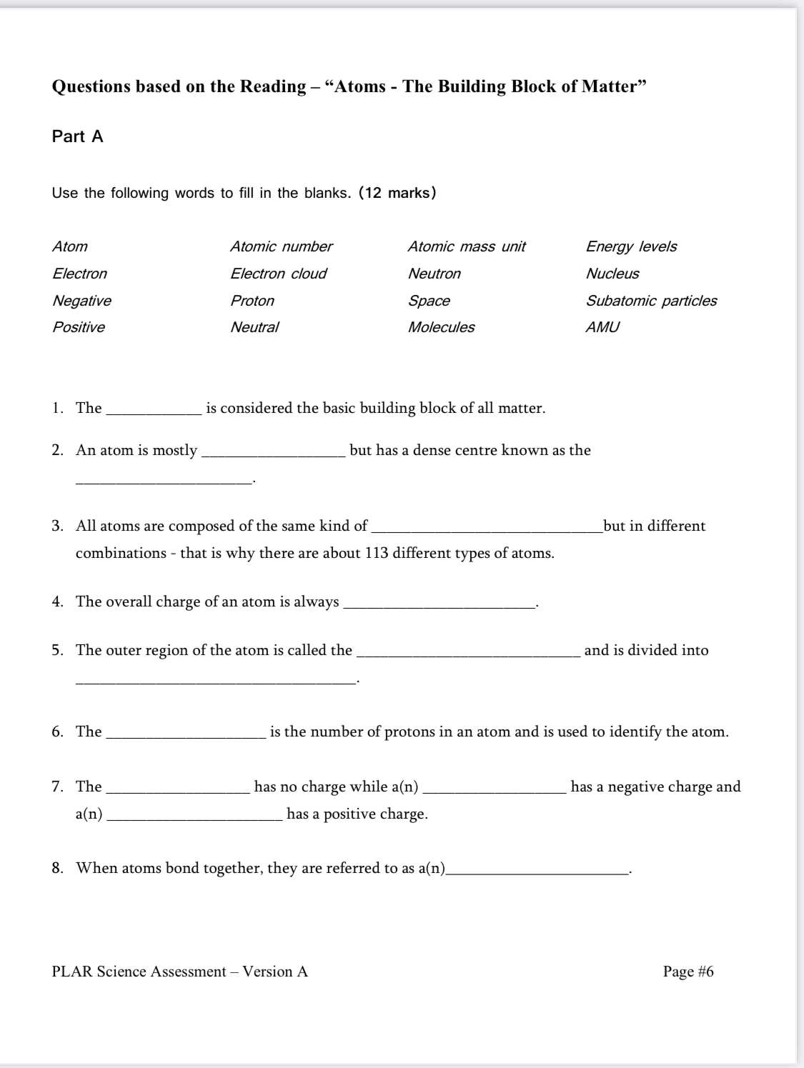  Questions based on the Reading -"Atoms - The Building Block of
