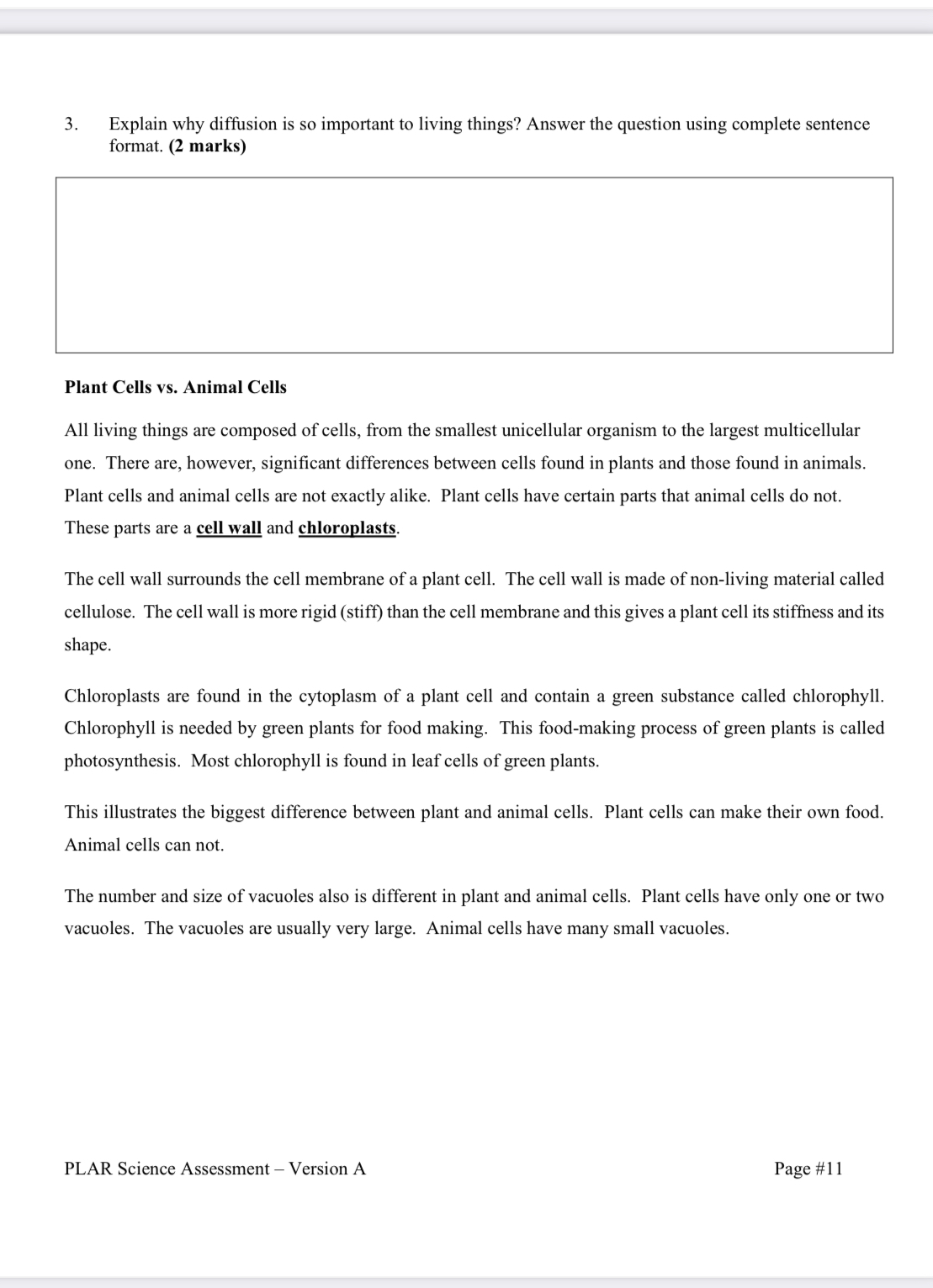 Assessment - Version A Page #6In space, getting rid of wastes is