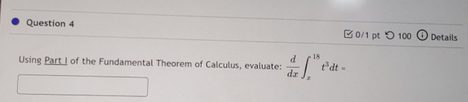 d . 18 Using Part ! of the Fundamental Theorem of Calculus,