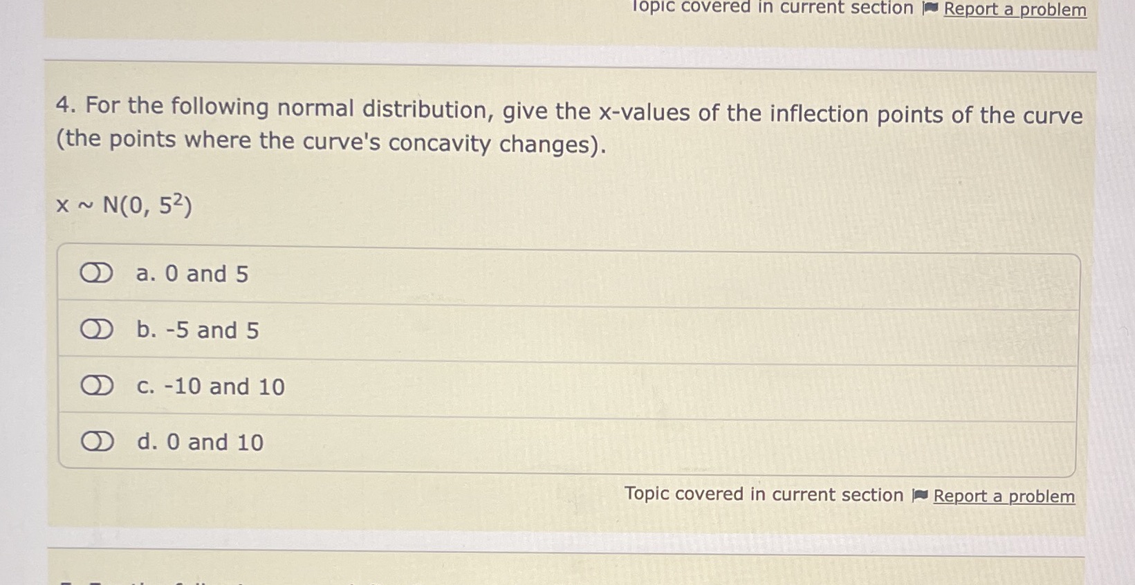 the following normal distribution, give the x-values of the inflection points of