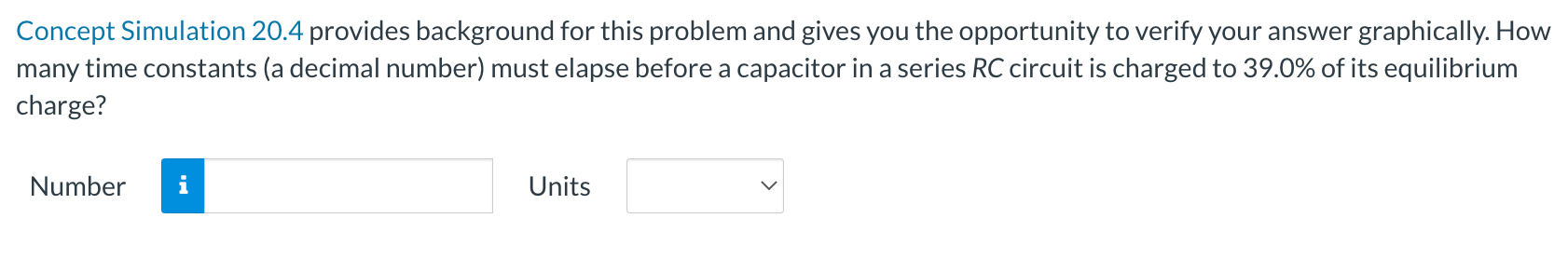  Concept Simulation 20.4 provides background for this problem and gives you