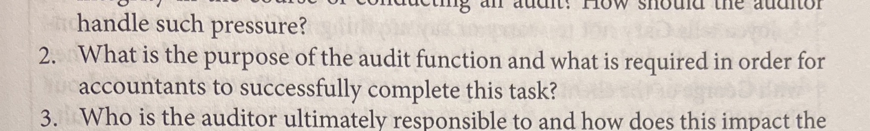 all audit: now should the auditor handle such pressure? 2. What