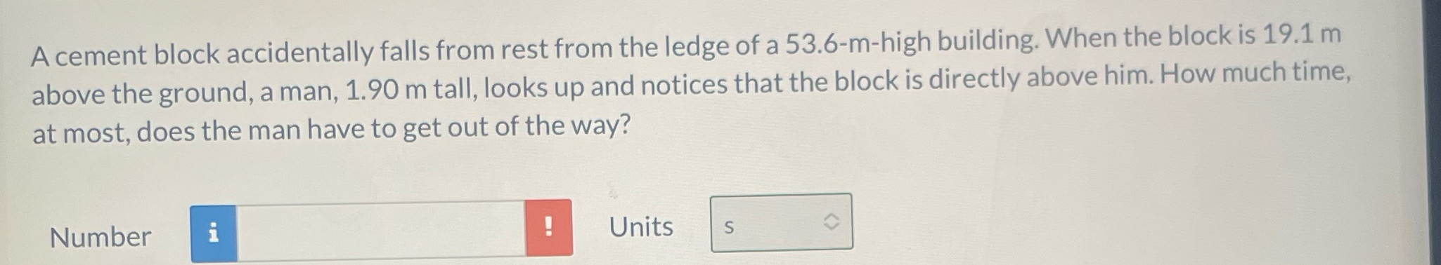 A cement block accidentally falls from rest from the ledge of