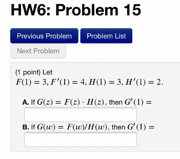  HW6: Problem 15 Previous Problem Problem List Next Problem (1 point)