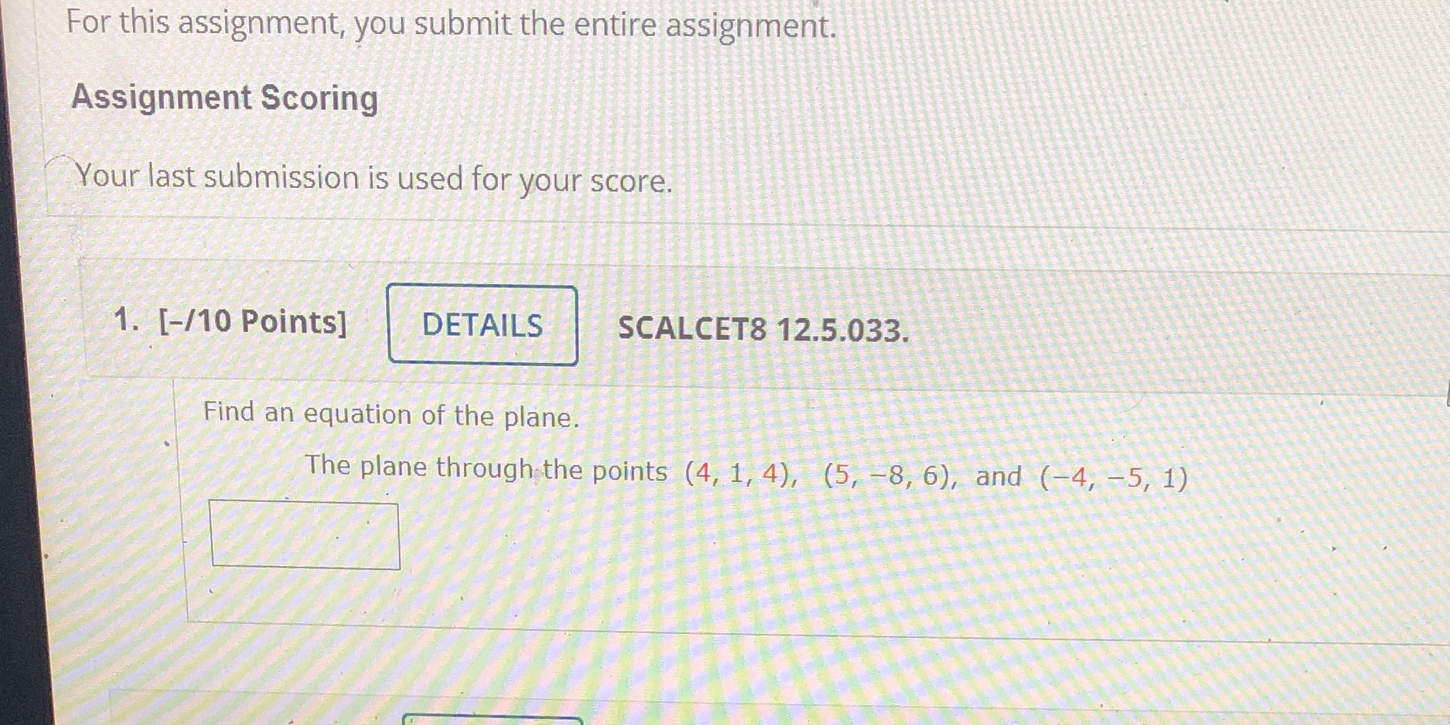 Help pls for #1 For this assignment, you submit the entire