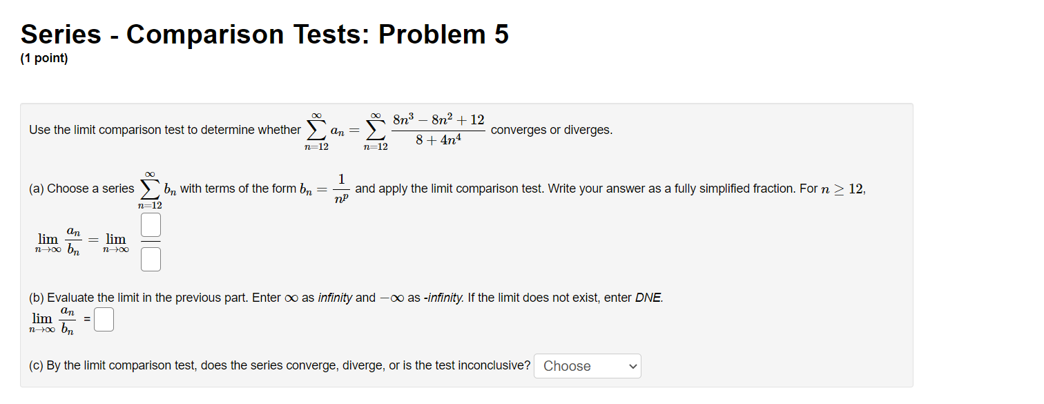 Tests: Problem 3 (1 point) The three series 2: A\Series - Comparison