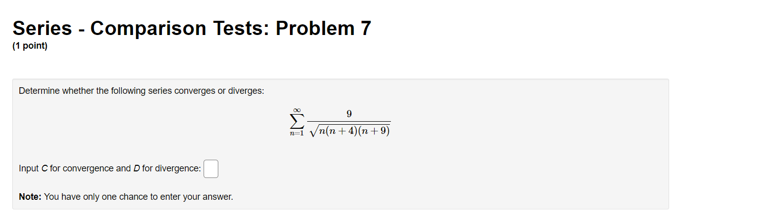 Tests: Problem 4 (1 point) Match the following series with the series