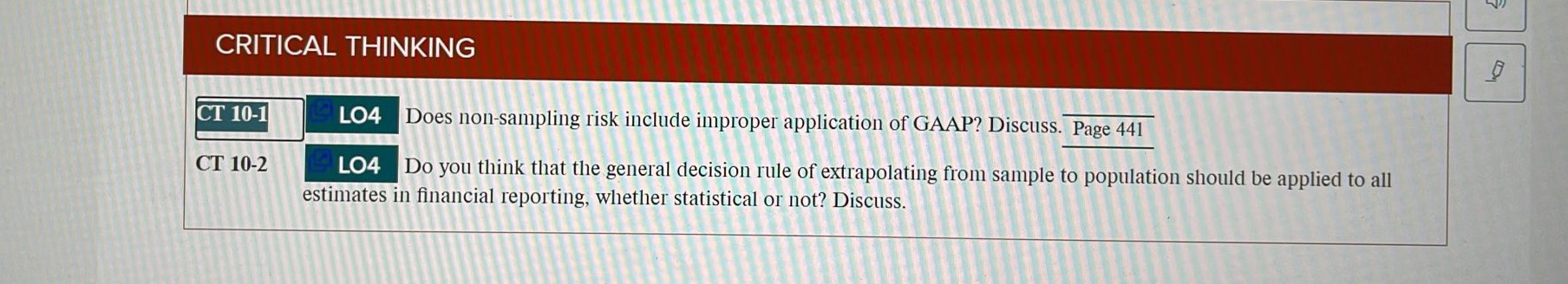 CRITICAL THINKING CT 10-1 LO4 Does non-sampling risk include improper application