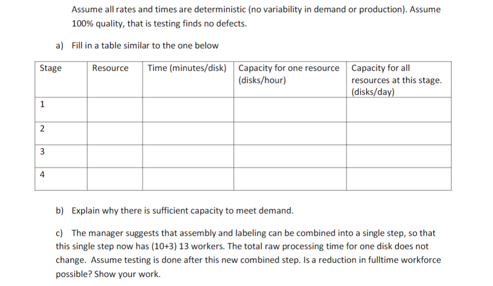 The three- station work cell illustrated below has a product that must