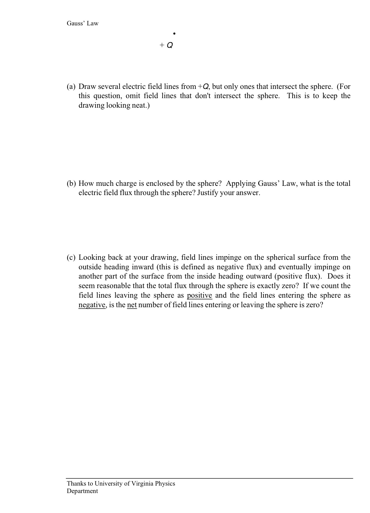 cube. Would the total flux still be zero? . + Q Note