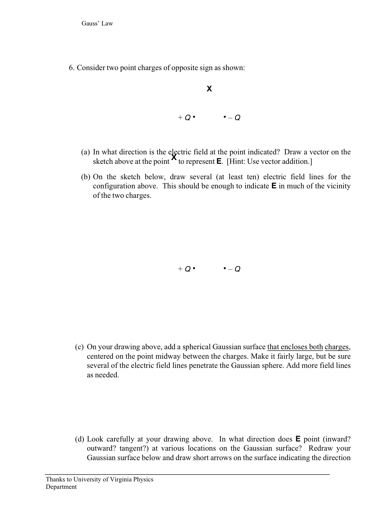 Law, however, made it easy. 4. Now consider a Gaussian sphere centered