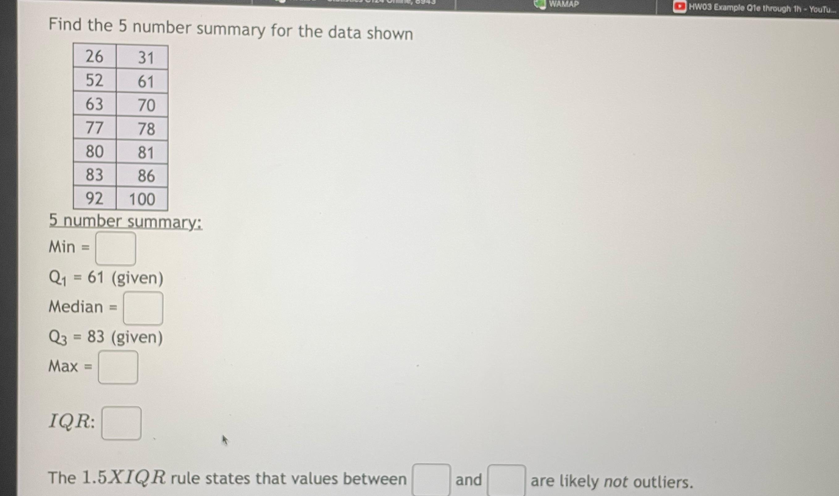 number summary for the data shown 26 31 52 61 63 70
