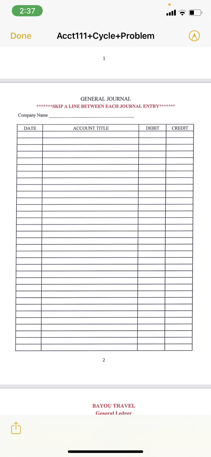 the month. 5) Bayou Travel had a part-time assistant that earned $400