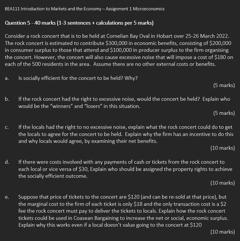 Markets and the Economy - Assignment 1 Microeconomics Question 5 - 40