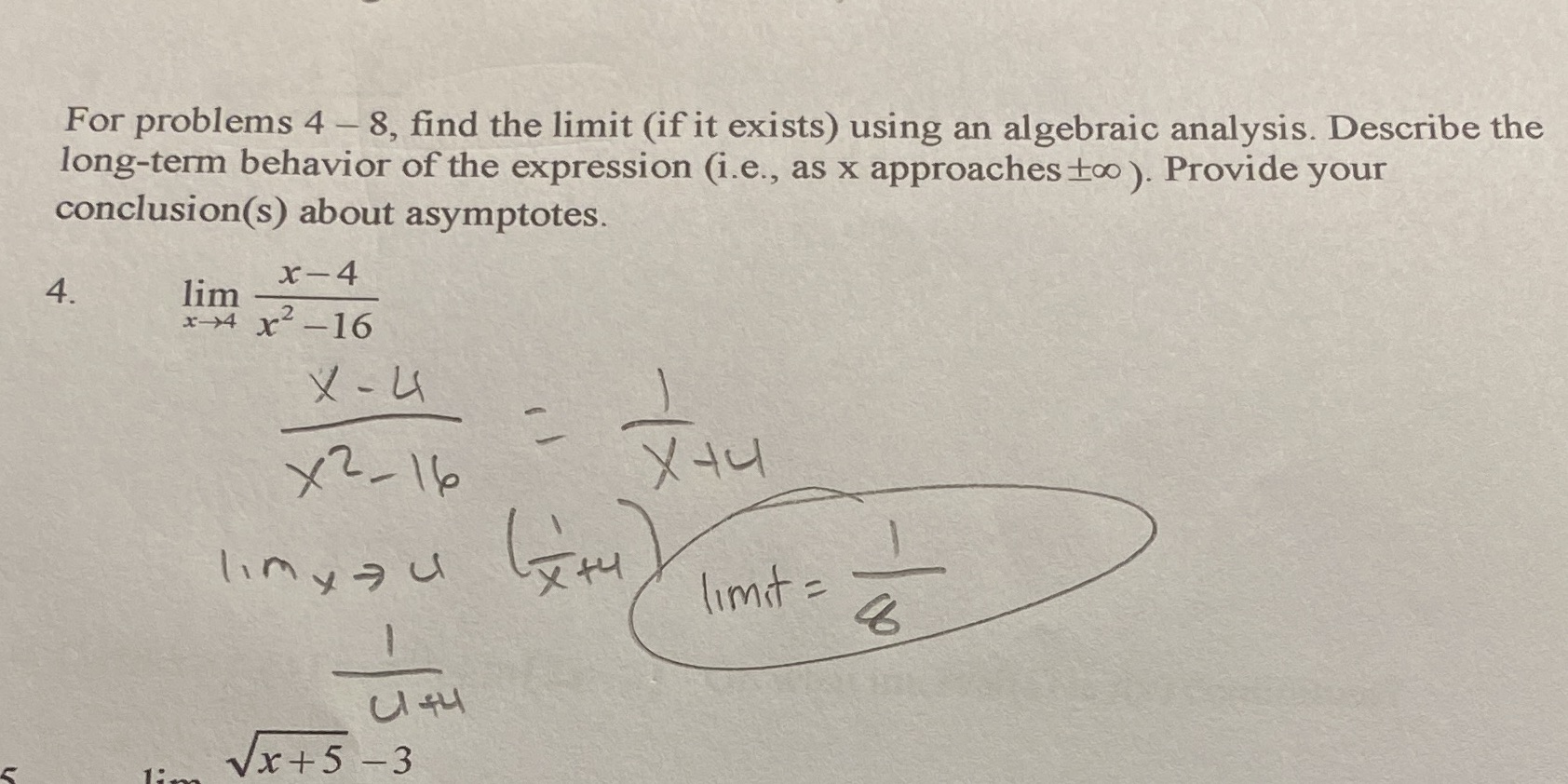 using an algebraic analysis. Describe the long-term behavior of the expression (i.e.,