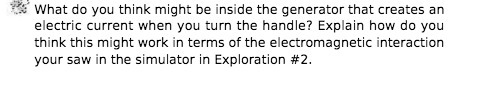 What do you think might be inside the generator that creates