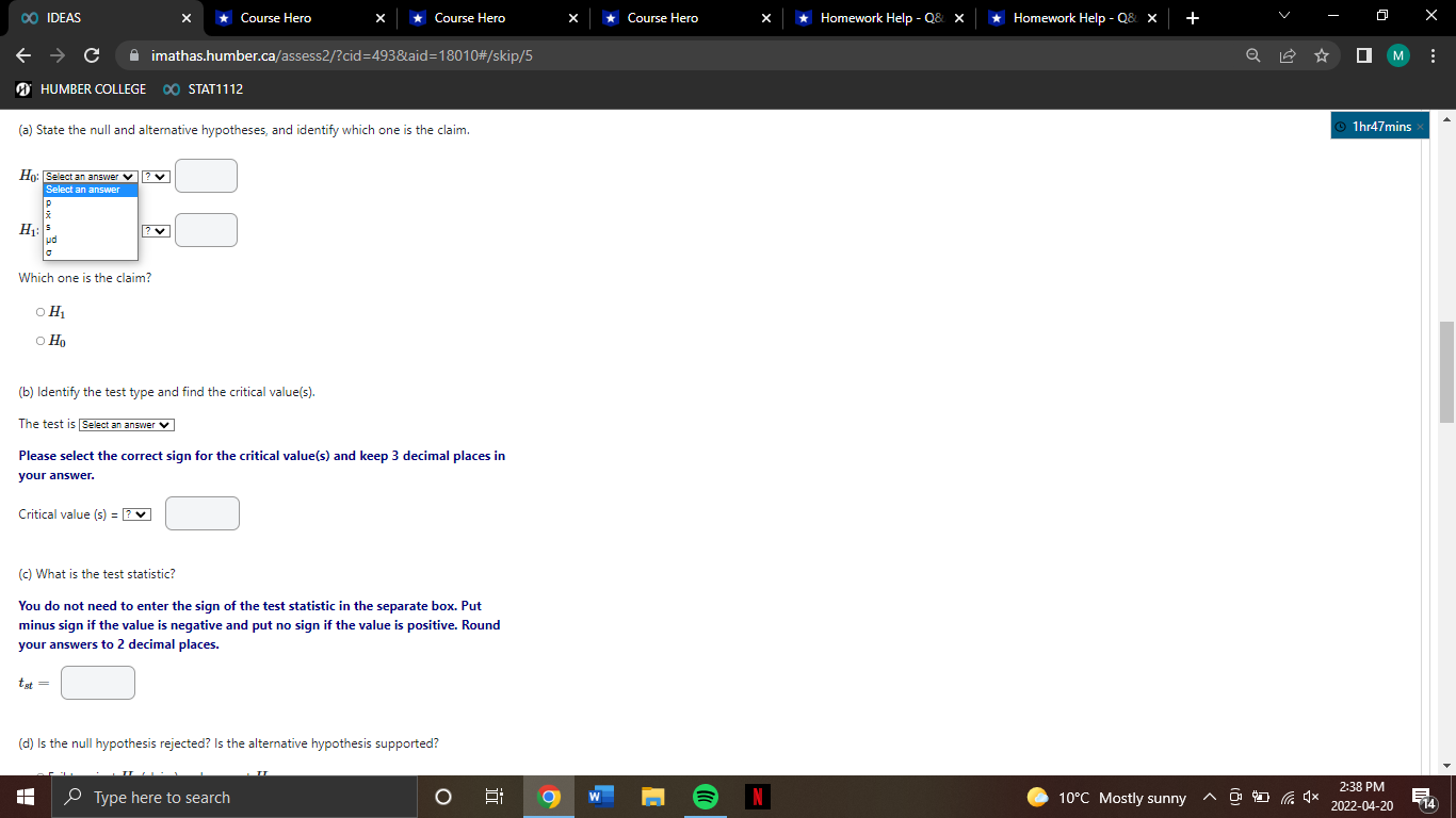 X + X C imathas.humber.ca/assess2/?cid =493&laid=18010#/skip/5 Q 2 IM HUMBER COLLEGE OO