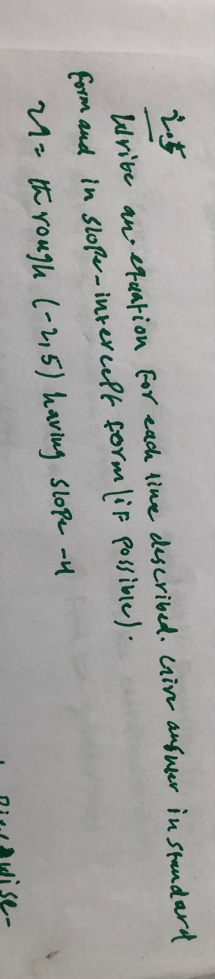  Write an equation For each like described. cine answer in standard