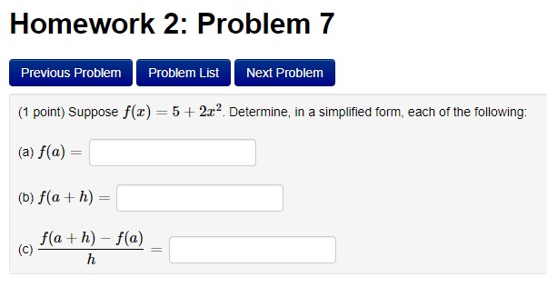 (c) f(2) =Homework 2: Problem 10 Previous Problem Problem List Next Problem