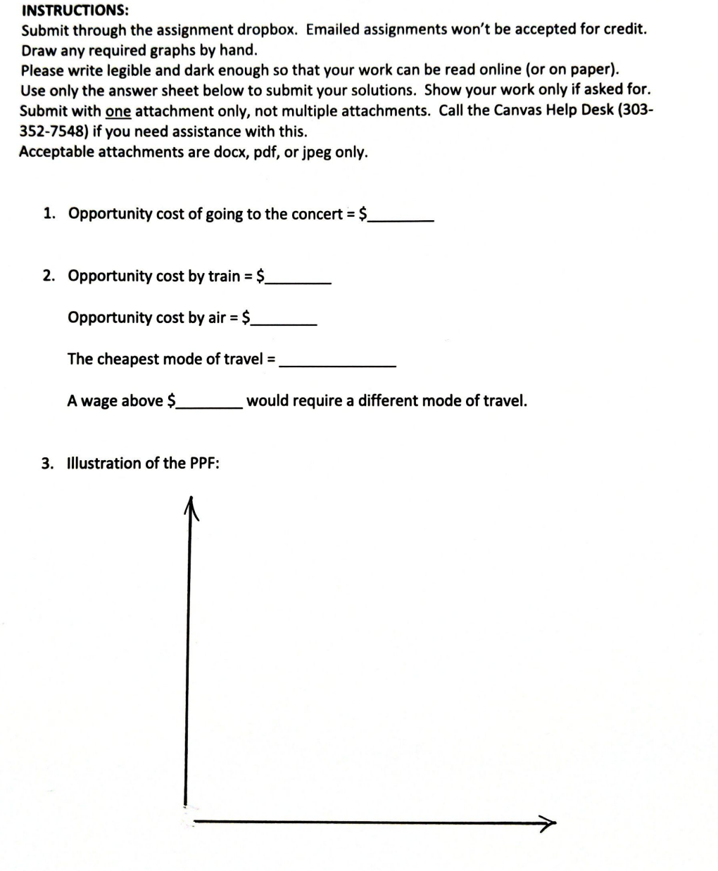 opportunity cost of going to the concert? 2. It takes 1 hour