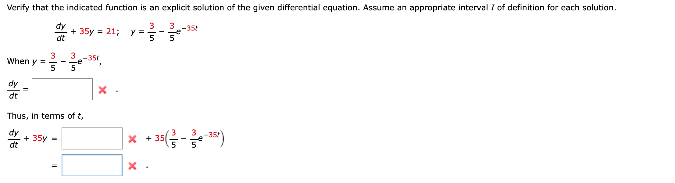 solution of the given differential equation. Assume an appropriate interval I of