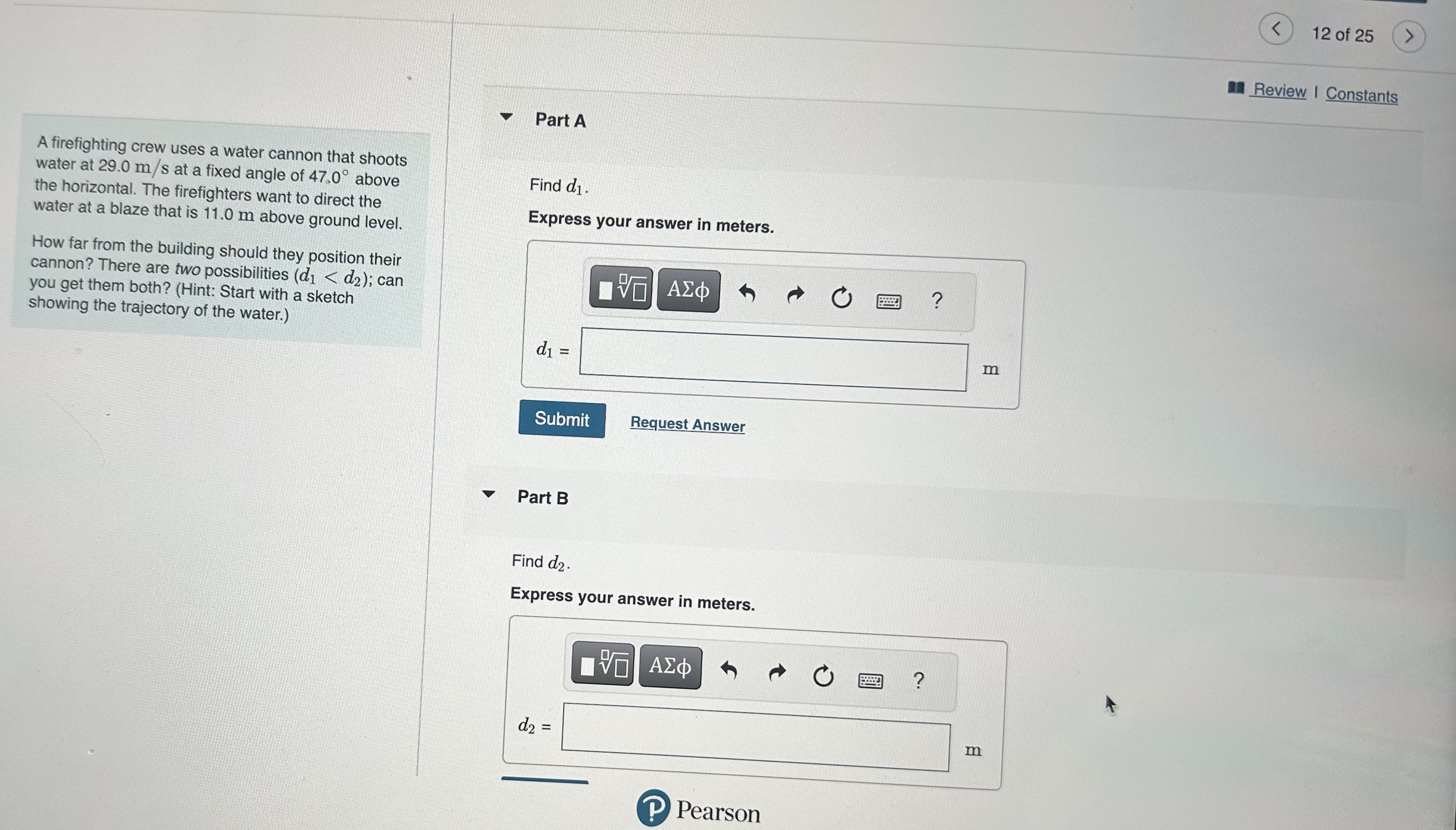 uses a water cannon that shoots water at 29.0 m/s at a