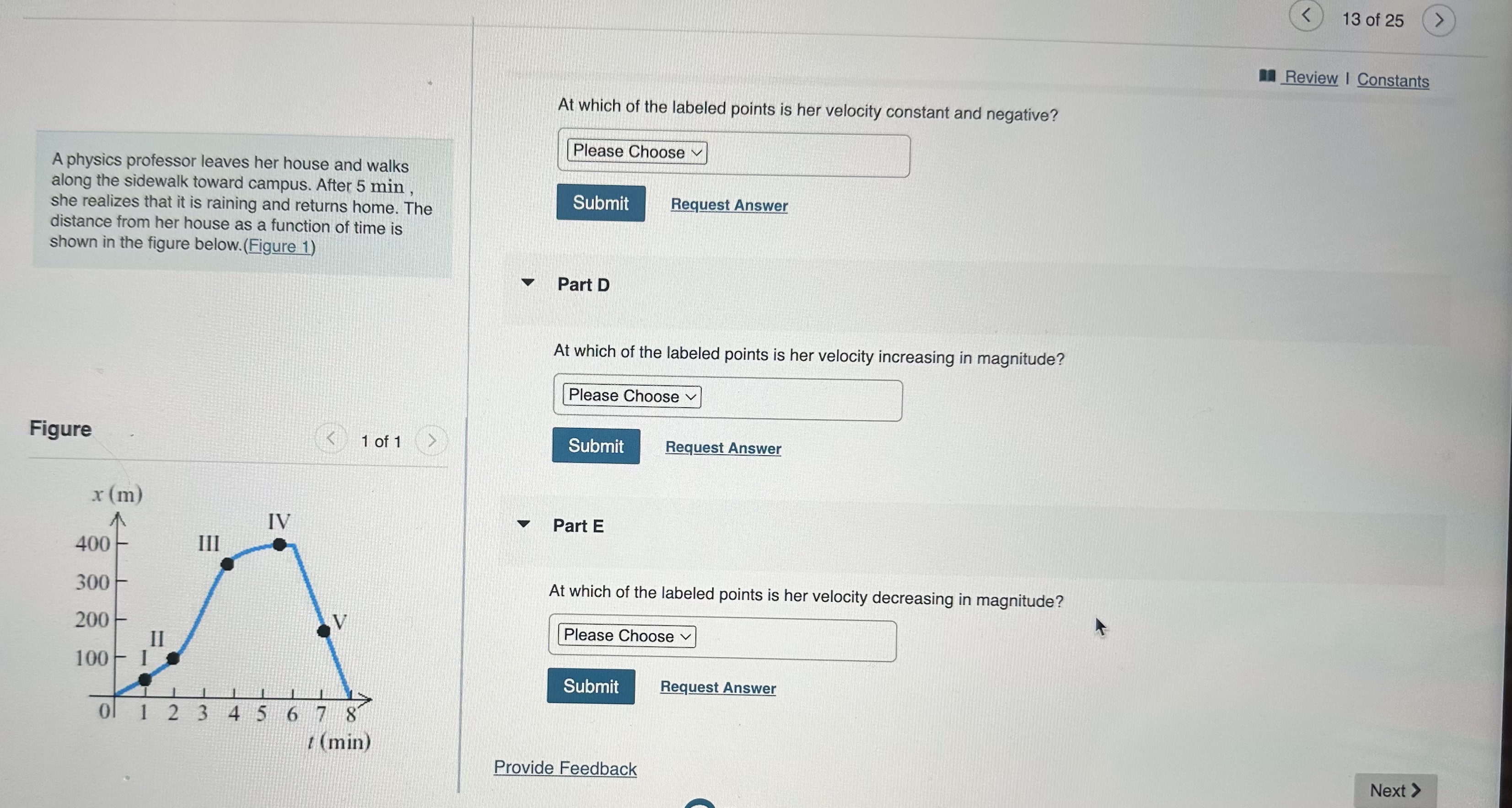 Constants Part A A physics professor leaves her house and walks along