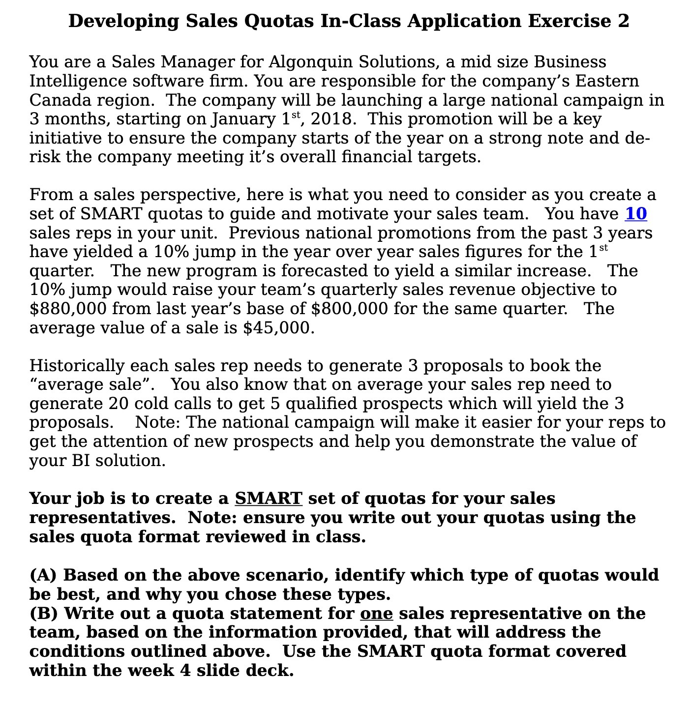  Developing Sales Quotas In-Class Application Exercise 2 You are a Sales