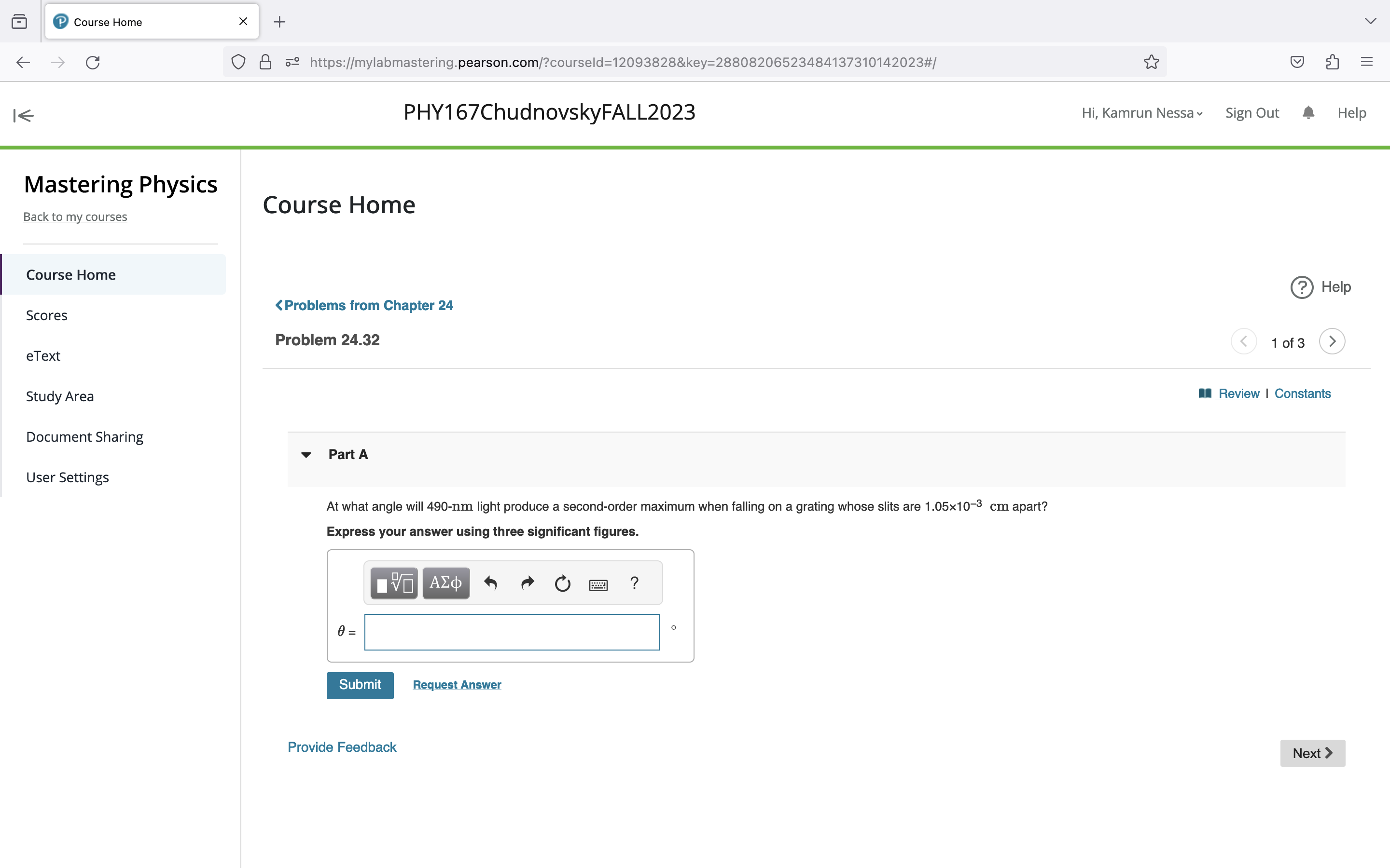  Course Home X + C 0 8 69 https://mylabmastering.pearson.com/?courseld=12093828&key=28808206523484137310142023#/ E PHY167ChudnovskyFALL2023