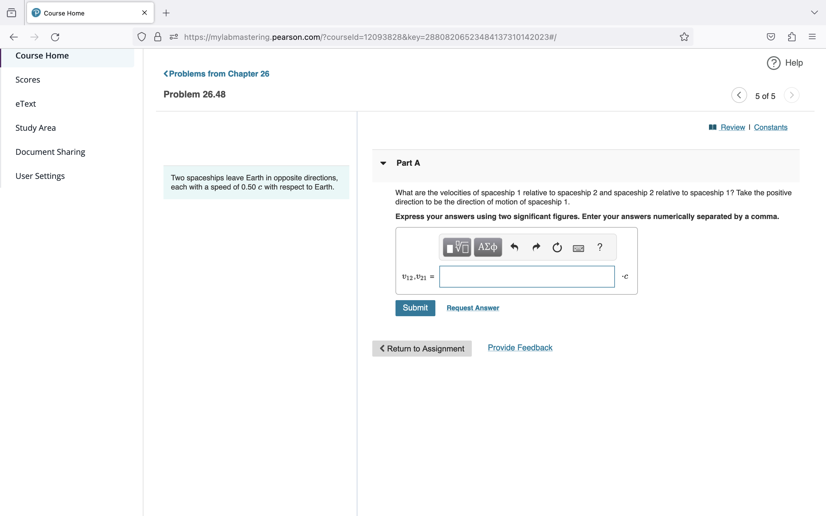 C 0 8 .9 https://mylabmastering.pearson.com/?courseld=12093828&key=28808206523484137310142023#/ E Course Home ? Help Course Home