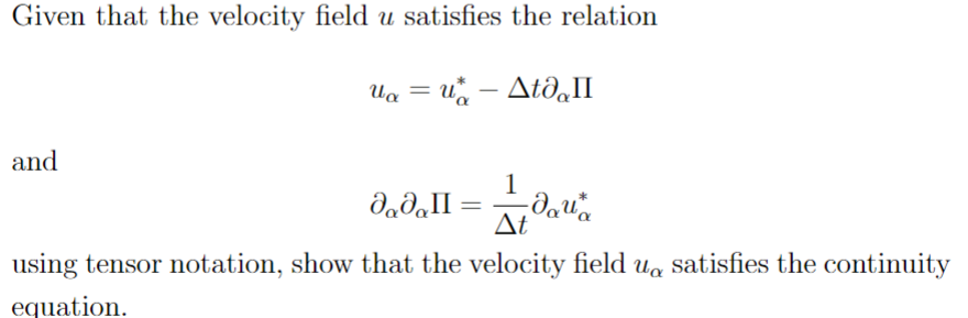 U2 - Atoall and 1 = At using tensor notation, show that