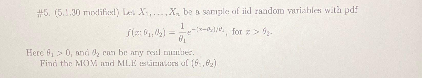 .., Xn be a sample of iid random variables with pdf f