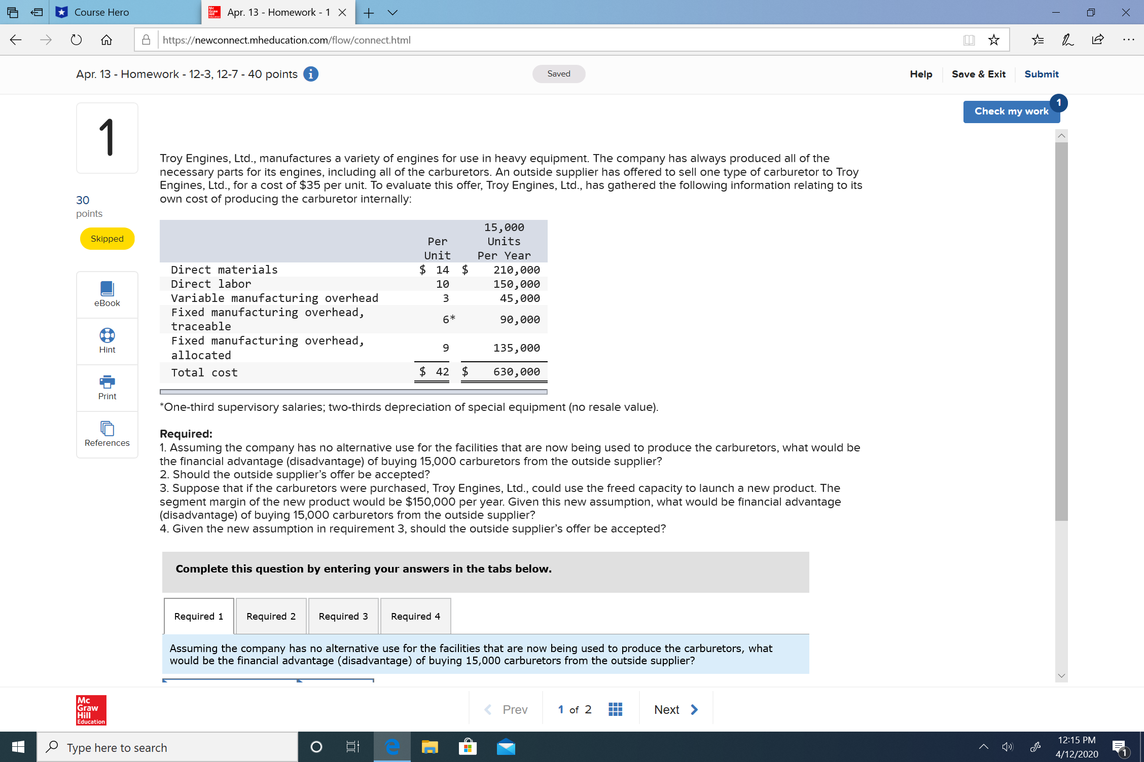 - Homework - 12-3, 12-7 - 40 points O Saved Help Save