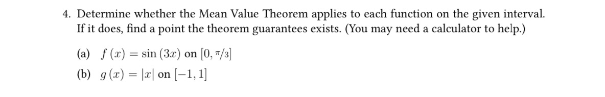  4. Determine whether the Mean Value Theorem applies to each function