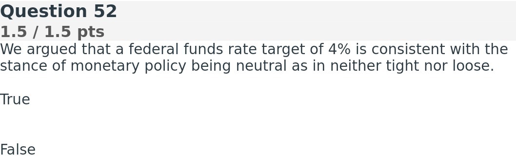 funds rate target of 4% is consistent with the stance of monetary
