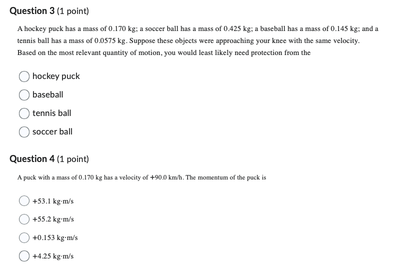 pleaseThank you for your time!Part 1 Question 1 (1 point) Which property