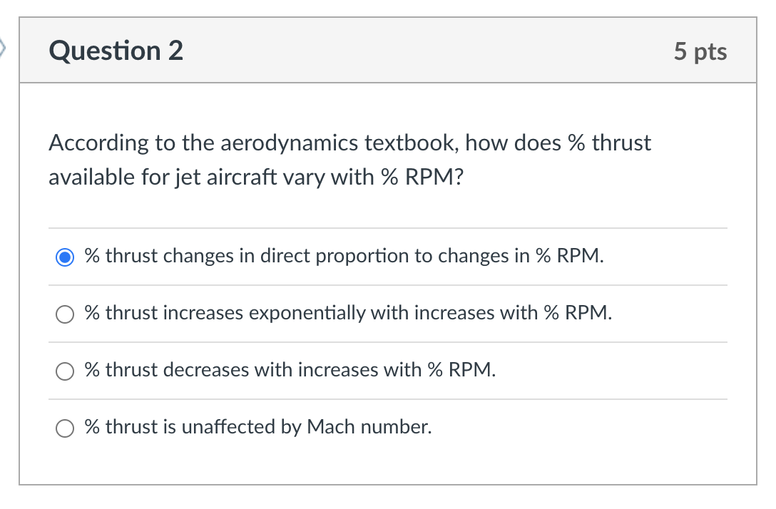 jet aircraft vary with % RPM? @ % thrust changes in direct